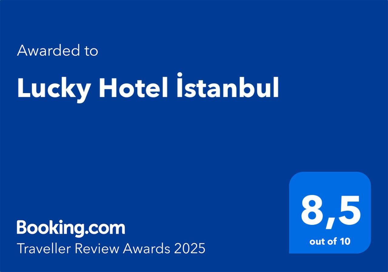 Lucky Hotel Istanbul Bagian luar foto
